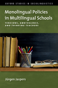 Imagen de portada: Monolingual Policies in Multilingual Schools 1st edition 9780197698143