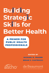 Cover image: Building Strategic Skills for Better Health 1st edition 9780197744604
