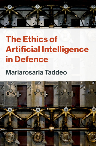 Cover image: The Ethics of Artificial Intelligence in Defence 1st edition 9780197745441