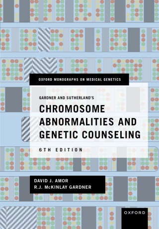 Cover image: Gardner and Sutherland's Chromosome Abnormalities and Genetic Counseling 6th edition 9780197747728