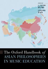 Imagen de portada: The Oxford Handbook of Asian Philosophies in Music Education 1st edition 9780190621681