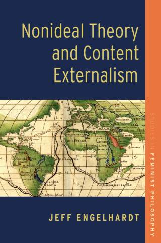 Cover image: Nonideal Theory and Content Externalism 9780197754207