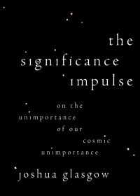 صورة الغلاف: The Significance Impulse 1st edition 9780197754757