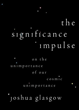 Cover image: The Significance Impulse 1st edition 9780197754757