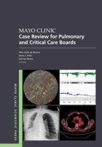 Cover image: Mayo Clinic Case Review for Pulmonary and Critical Care Boards 1st edition 9780197755877