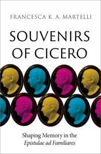 Cover image: Souvenirs of Cicero 1st edition 9780197761960