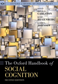 Cover image: The Oxford Handbook of Social Cognition 2nd edition 9780197763414