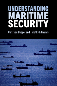 Cover image: Understanding Maritime Security 1st edition 9780197767153