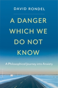 Cover image: A Danger Which We Do Not Know 1st edition 9780197767245