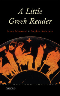 Cover image: A Little Greek Reader 1st edition 9780199311729