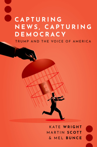 Immagine di copertina: Capturing News, Capturing Democracy 1st edition 9780197768495