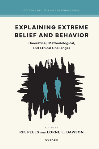 Cover image: Explaining Extreme Belief and Behavior 9780197768884