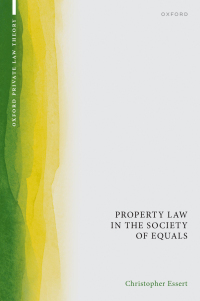 Cover image: Property Law in the Society of Equals 1st edition 9780197768952