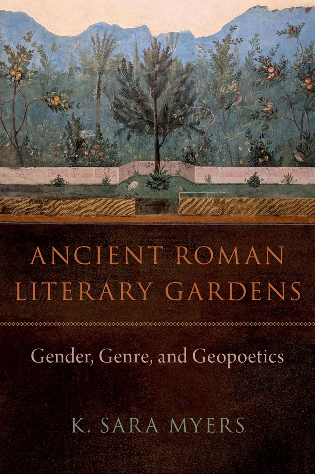 Ancient Roman Literary Gardens Gender, Genre, and Geopoetics 1st Edition