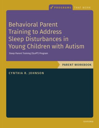 Imagen de portada: Behavioral Parent Training to Address Sleep Disturbances in Young Children with ASD 1st edition 9780197773314