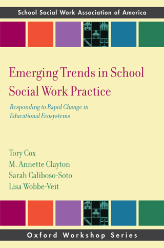 Imagen de portada: Emerging Trends in School Social Work Practice 1st edition 9780197777190