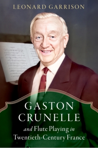 صورة الغلاف: Gaston Crunelle and Flute Playing in Twentieth-Century France 1st edition 9780197778531