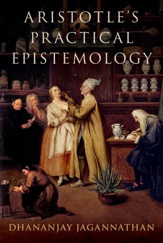Cover image: Aristotle's Practical Epistemology 1st edition 9780197781487