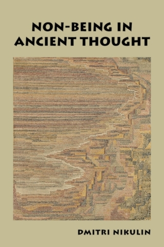 Cover image: Non-Being in Ancient Thought 1st edition 9780197781616