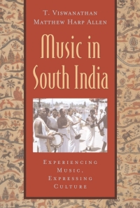 Cover image: Music in South India: The Karnatak Concert Tradition and Beyond 1st edition 9780195145915