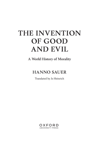 Cover image: The Invention of Good and Evil 1st edition 9780197790250