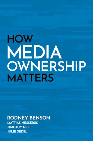 Cover image: How Media Ownership Matters 1st edition 9780199931293
