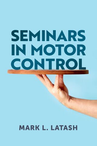 Cover image: Seminars in Motor Control 1st edition 9780197794340
