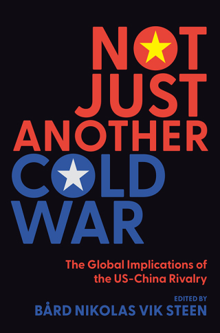 Cover image: Not Just Another Cold War 1st edition 9780197799901