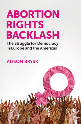 Imagen de portada: Abortion Rights Backlash 1st edition 9780197800454