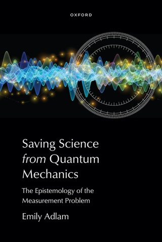 Cover image: Saving Science from Quantum Mechanics 1st edition 9780197808856