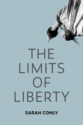 Omslagafbeelding: The Limits of Liberty 1st edition 9780197812372