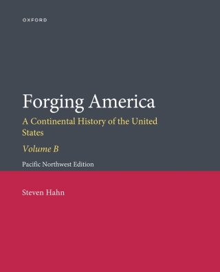 Cover image: Forging America Volume B: Pacific Northwest Custom Edition 1st edition 9780197843512