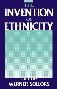 Immagine di copertina: The Invention of Ethnicity 1st edition 9780195050479