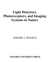 Cover image: Light Detectors, Photoreceptors, and Imaging Systems in Nature 9780195050028