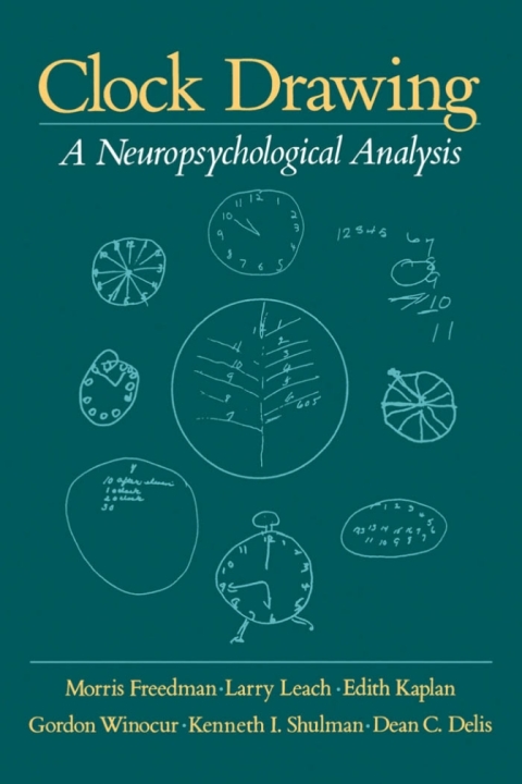 Clock Drawing: A Neuropsychological Analysis - FULL INSTANT DOWNLOAD | PDF DOCX EPUB