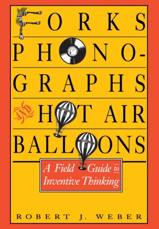 Cover image: Forks, Phonographs, and Hot Air Balloons 9780195064025