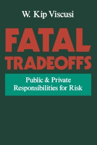صورة الغلاف: Fatal Tradeoffs 9780195072785