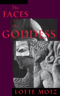 Omslagafbeelding: The Faces of the Goddess 9780195089677