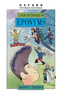 Imagen de portada: A New Dictionary of Eponyms 9780195093544
