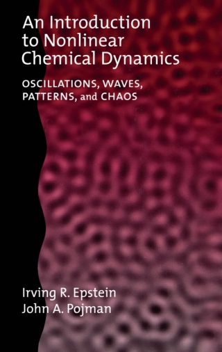 Cover image: An Introduction to Nonlinear Chemical Dynamics 9780195096705