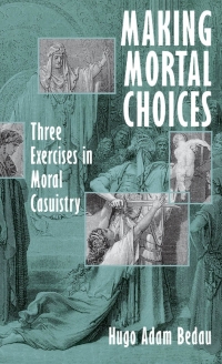 صورة الغلاف: Making Mortal Choices 9780195108781