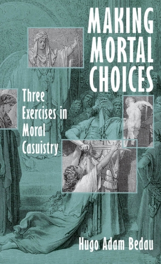 Cover image: Making Mortal Choices 9780195108781