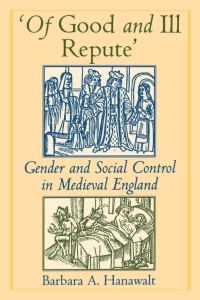 Cover image: 'Of Good and Ill Repute' 9780195109498