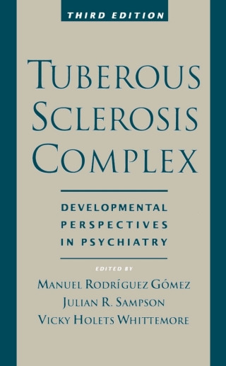 Cover image: Tuberous Sclerosis Complex 3rd edition 9780195122107