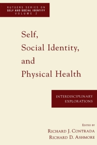 صورة الغلاف: Self, Social Identity, and Physical Health 1st edition 9780195127317