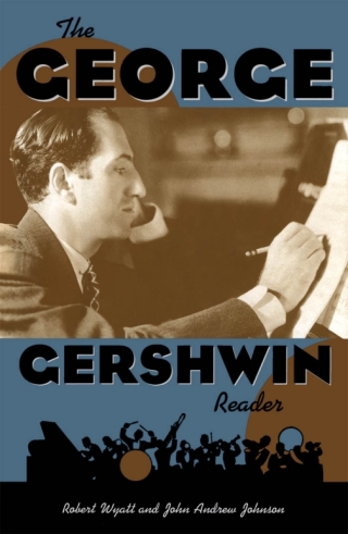 Imagen de portada: The George Gershwin Reader 1st edition 9780195327113