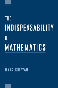 Cover image: The Indispensability of Mathematics 9780195137545