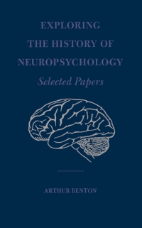Cover image: Exploring the History of Neuropsychology 9780195138085