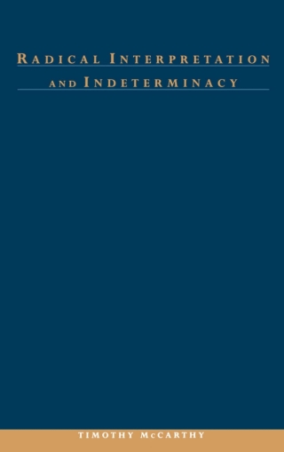 Cover image: Radical Interpretation and Indeterminacy 9780195145069