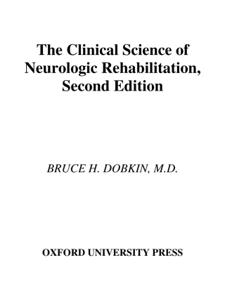 Cover image: The Clinical Science of Neurologic Rehabilitation 2nd edition 9780195150643